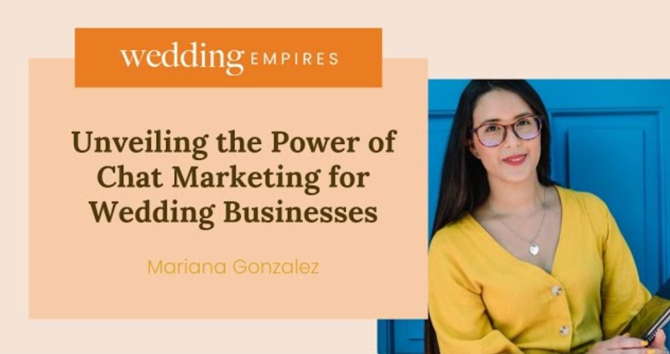 Elevate Your Wedding Business with Chat Marketing ✅ Top Tips to Customize Client Interactions